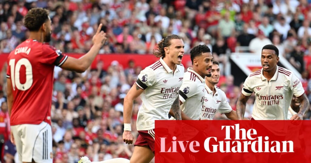 Manchester United v Arsenal: Premier League – live | Football