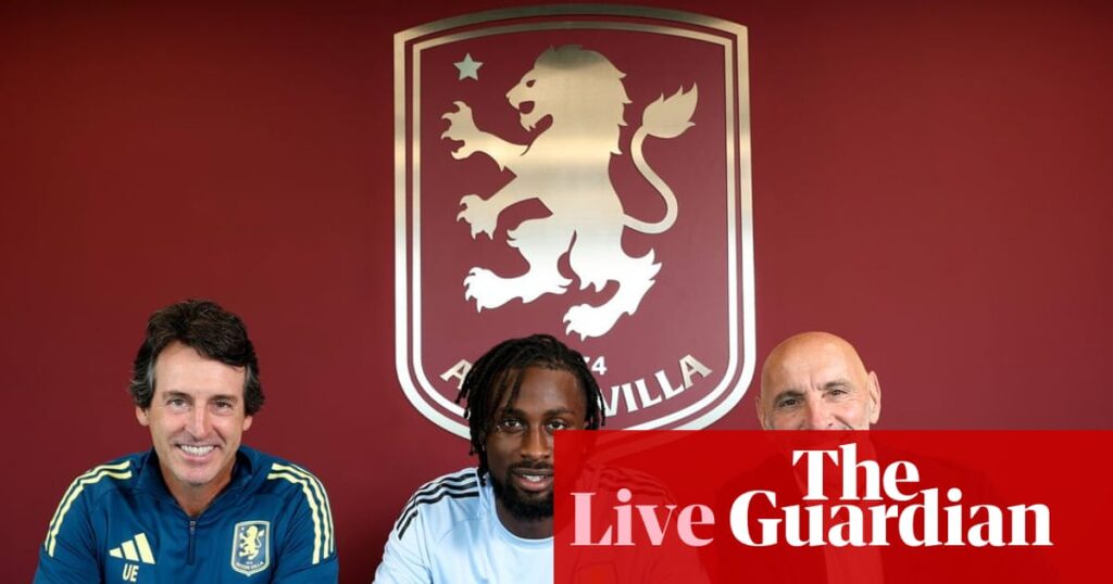 Villa sign Guessand, Taylor in at Liverpool, Championship kicks off: football news – live | Football