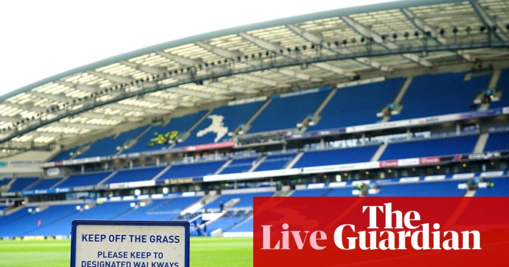 Brighton v Tottenham, Wolves v Leeds in Premier League and more: football – live | Football