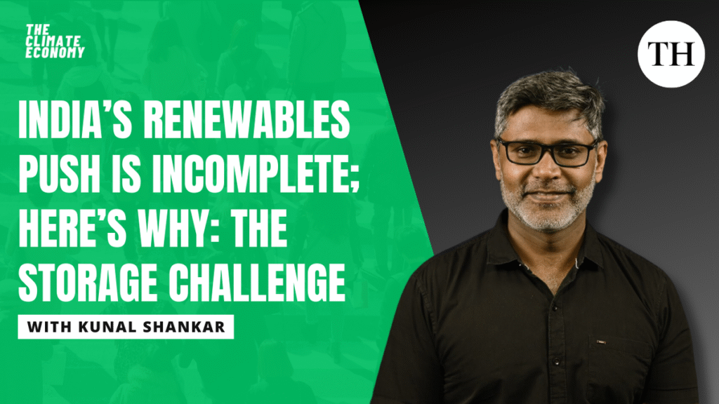 Watch: India’s renewables push is incomplete; here’s why: the storage challenge