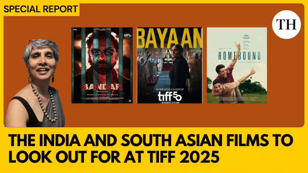 Watch: TIFF 2025: The 17 Indian and South Asian films that made the cut Watch: TIFF 2025: The 17 Indian and South Asian films that made the cut