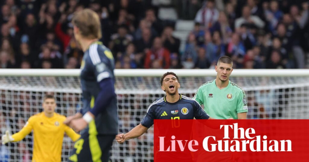 Scotland v Belarus: World Cup 2026 qualifying – live | World Cup 2026 qualifiers