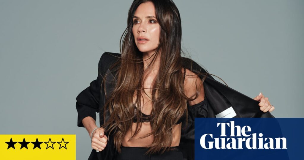 Victoria Beckham review – meticulously constructed … but extremely boring | Television