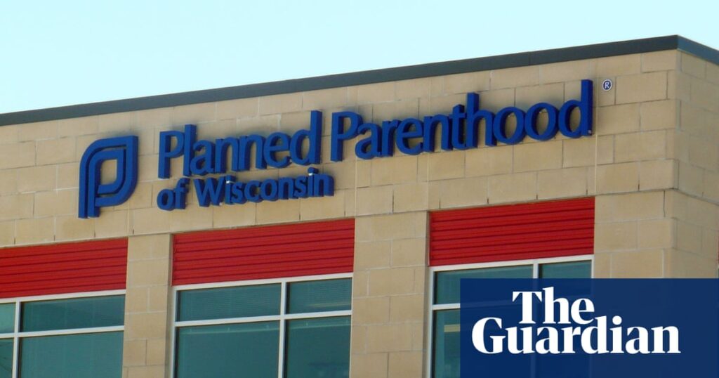 Wisconsin Planned Parenthood clinics suspend abortion services amid funding crisis | Planned Parenthood